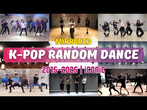 [MIRRORED] ICONIC K-POP RANDOM DANCE || OLD & NEW (2015-2025)