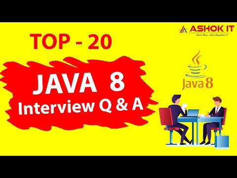 TOP 20 JAVA 8 Interview Questions & Answers | Ashok IT