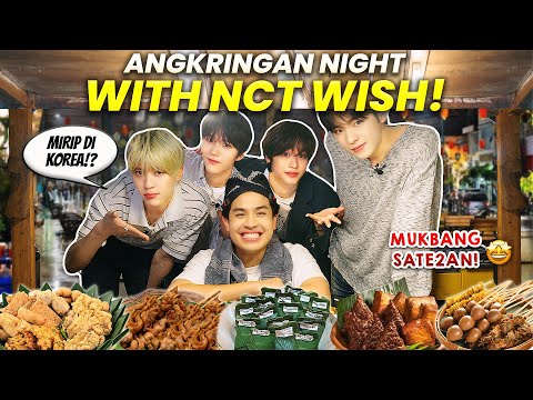 NCT WISH COBA MAKANAN ANGKRINGAN! KETAGIHAN!? 😂