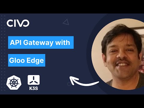 API Gateway with Gloo Edge Overview