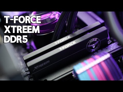 TEAMGROUP T-FORCE XTREEM DDR5 2x 16GB 7600MHz - Review