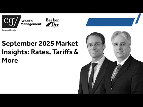 September 2025 Market Insights: Rates, Tariffs and More