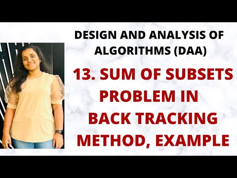 Sum Of Subsets Problem in Back Tracking - Method, Example |L-13||DAA|