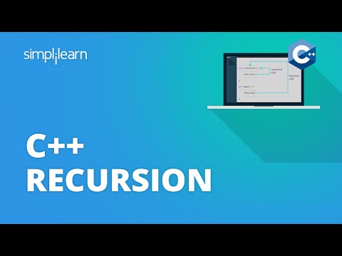 Recursion and Recursive Function in C++ | C++ Tutorial for Beginners | C++ Programming | Simplilearn