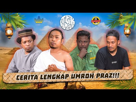 TITIK KUMPUL - EBEL MEMBUAT UMROH PRAZ LEBIH BERWARNA!!