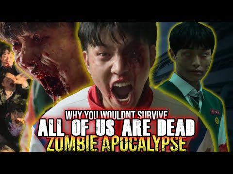 Why You Wouldn't Survive All Of Us Are Dead's Zombie Apocalypse (Jonas Virus)