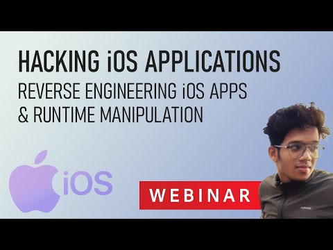 Hacking iOS Applications - Reverse Engineering iOS Apps & Runtime Manipulation | Payatu Webinar