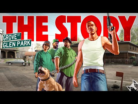 The Story of Grand Theft Auto San Andreas