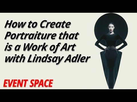 How to Create Portraiture that is a Work of Art | Lindsay Adler