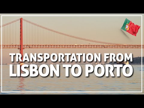 ➤ how to go from LISBON to PORTO 🚘✈️🚊🚌  #127