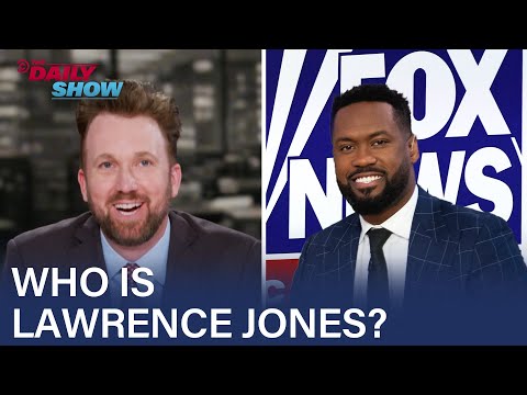 Meet Lawrence Jones: Fox News’s Free-Thinking (Totally MAGA) Libertarian | The Daily Show