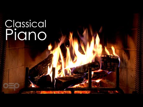 Calm Classical Piano & Fireplace - Mozart, Chopin, Beethoven, Bach, Grieg, Tchaikovsky, Satie