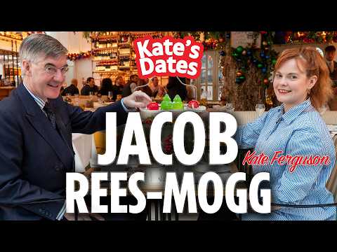 'Join with Farage?' | Jacob Rees-Mogg spills all to Kate Ferguson | Kate's Dates