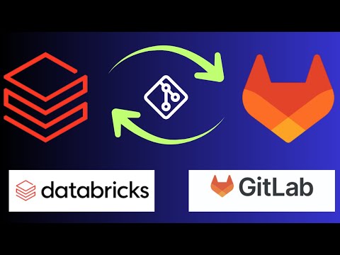 How to Integrate Databricks with GitLab Repo (Git Folders) | Step-by-Step Tutorial