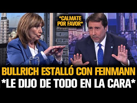 BULLRICH ESTALLÓ CON FEINMANN Y LE DIJO DE TODO EN LA CARA