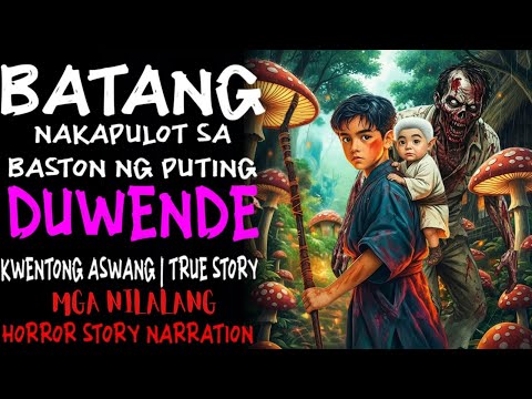 BATANG NAKAPULOT SA BASTON NG PUTING DUWENDE | Kwentong Aswang | True Story