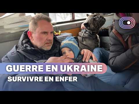 Ukraine : Ces familles fuient pour échapper à l’enfer