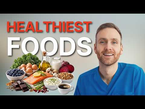 15 Healthiest Foods I Eat Every Week as a Doctor