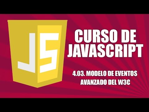 Curso de Javascript - 4.03. Modelo de eventos del W3C