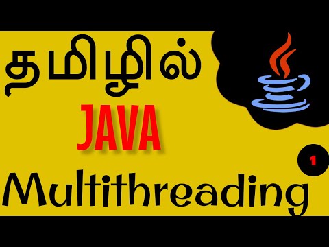 Java in Tamil - Multi Threading Introduction - Muthuramalingam - Payilagam