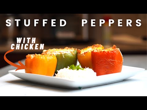 How to Make Delicious Stuffed Bell Peppers with Chicken