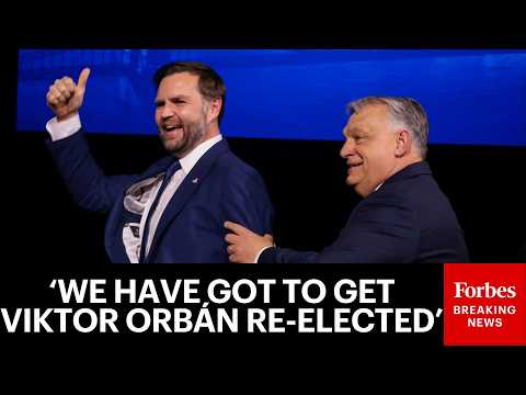 BREAKING: JD Vance Stumps For Hungarian Prime Minister Viktor Orbán In Budapest Ahead Of Election