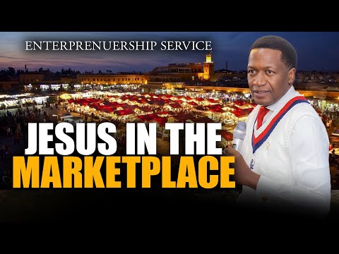 Jesus In The Marketplace | Entrepreneurship Service | Prophet Uebert Angel