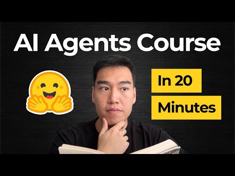 Hugging Face's AI Agents Course In 20 Minutes