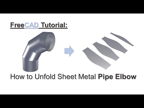 FreeCAD Tutorial | How to Unfold Sheet Metal Pipe Elbow