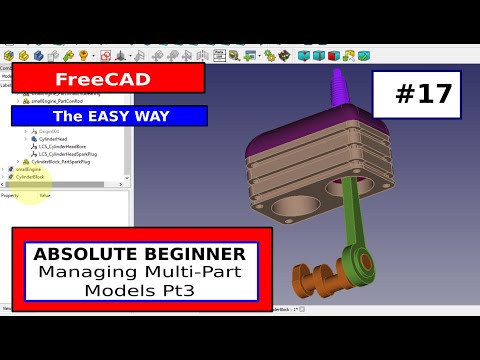 FreeCAD for Beginners #17 - Creating the assembly with Assembly4 workbench