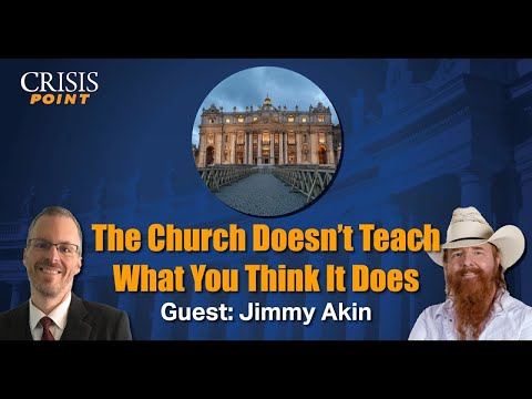 The Church Doesn't Teach What You Think It Does
