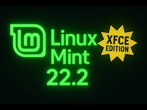How to Install Linux Mint 22.2 XFCE Edition From Start to Finish + Basic Configurations [2025]