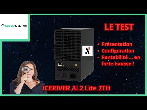 [Test] Iceriver AL2 Lite 2TH 500W : Le minage Alephium explose !