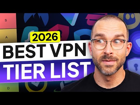 Best VPN tier list 2026 | Which VPN should you trust?
