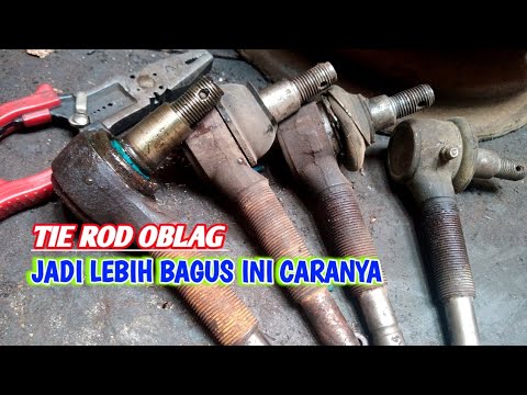 cara memperbaiki tie rod yang sudah oblag dengan cara ini tie rod kocak kembali bagus