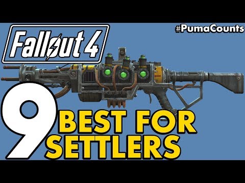 Top 9 Best Guns and Weapons for Equpping or Giving to Settlers in Fallout 4 #PumaCounts