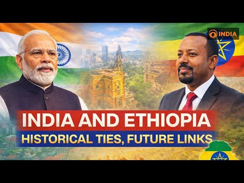 India and Ethiopia, historical ties, future links | DD India Newshour | Part- 1