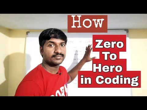Zero To Hero in coding | How to start Coding | Best way to learn coding fresher