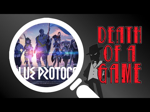 Death of a Game: Blue Protocol Online