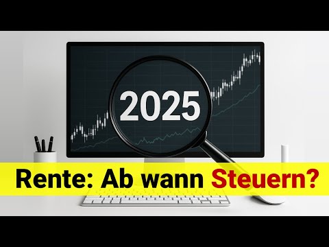 Ab welcher Rentenhöhe Steuern zahlen? (2025)