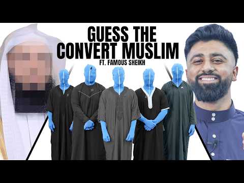 GUESS THE CONVERTED MUSLIM (ft FAMOUS Sheikh)