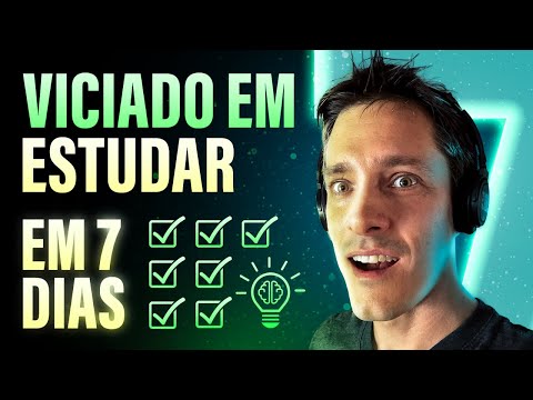 Faça ISTO por 7 dias e fique VICIADO em estudar (mesmo sendo preguiçoso)