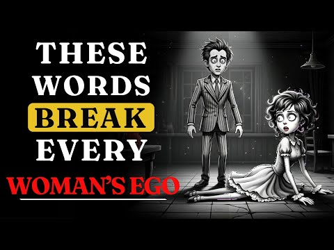 Every Woman Fears Hearing These Words From a Man!