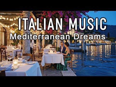 🎶 Italian Vibes & Mediterranean Music 🎶 2+ Hours Scenic Amalfi Coast & Lake Como Relaxation 4K