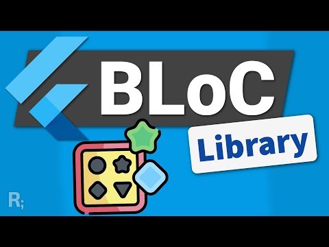 Bloc Library – Painless State Management for Flutter