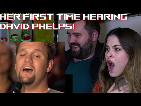 Showing my Fiancée DAVID PHELPS - O HOLY NIGHT - FOR THE FIRST TIME!