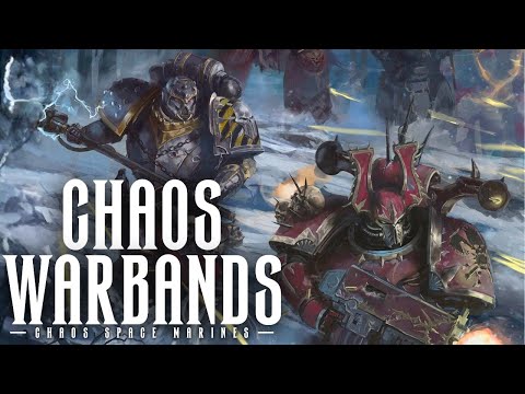 Warhammer 40K Lore: Chaos Warbands (Lore To Sleep To)
