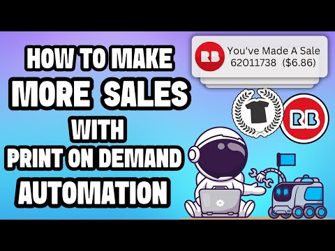 How to Maximize Earnings & Sales With Print On Demand Automation