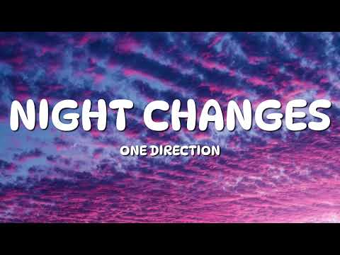 One Direction - Night Changes (Lyrics)
