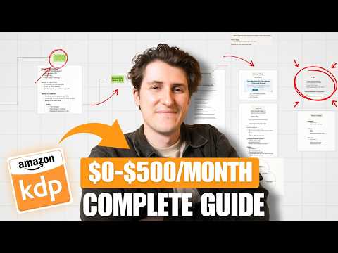 Go From $0-$500/Month With Amazon KDP (Complete Guide)